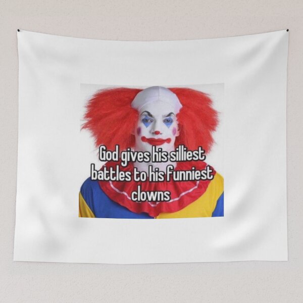 Item preview, god gives his funniest battles to his silliest clowns designed and sold by Mr. Meatball.