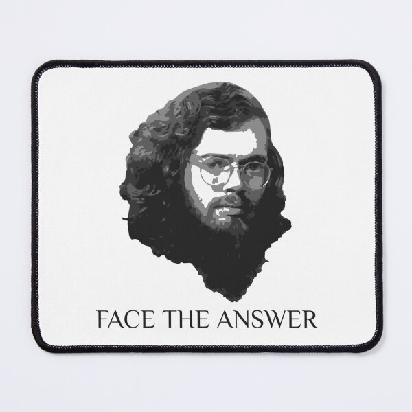 Item preview, Terrence McKenna - Face The Answer designed and sold by Pop Culture Junkyard.
