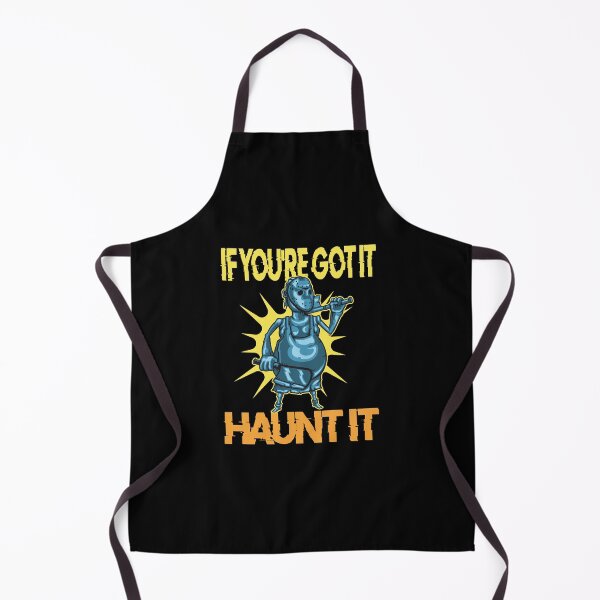 Item preview, If You're Got It Haunt It designed and sold by IzzyTheWizz.