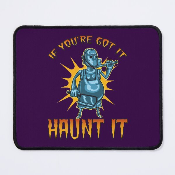 Item preview, If You're Got It Haunt It designed and sold by IzzyTheWizz.