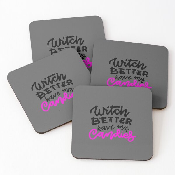 Item preview, Halloween - Witch Slogan - Witch Better Have My Candies Black & Pink designed and sold by WearWolfDesigns.