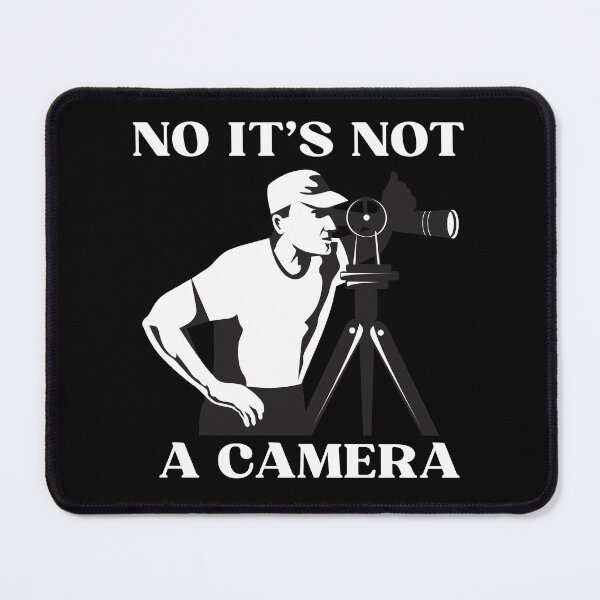 Item preview, No it's not a Camera - Land Surveyor Gifts & Land Surveying designed and sold by Artystico ⭐⭐⭐⭐⭐.