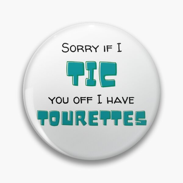 Item preview, Sorry if I tic you off designed and sold by Katelyn George.