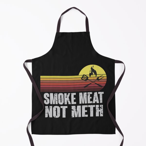 Item preview, Smoke Meat Not Meth Grilled BBQ Dad Brisket Grilling  designed and sold by lovelystore200.