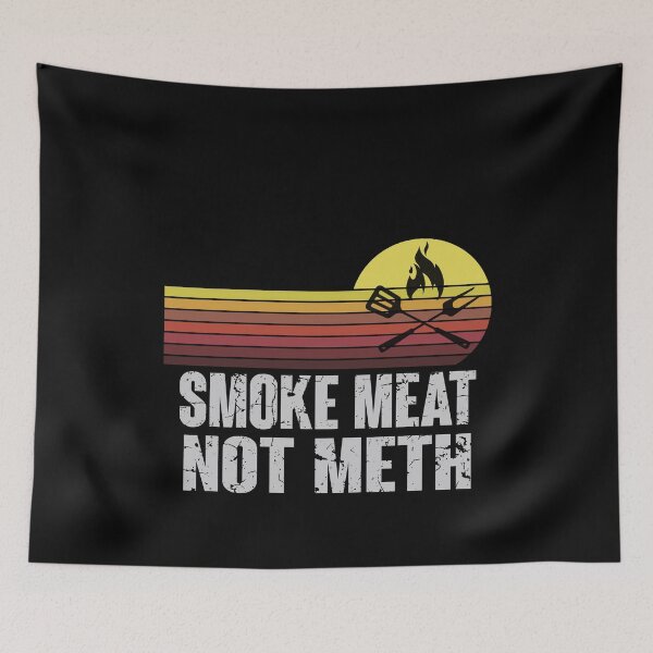 Item preview, Smoke Meat Not Meth Grilled BBQ Dad Brisket Grilling  designed and sold by lovelystore200.