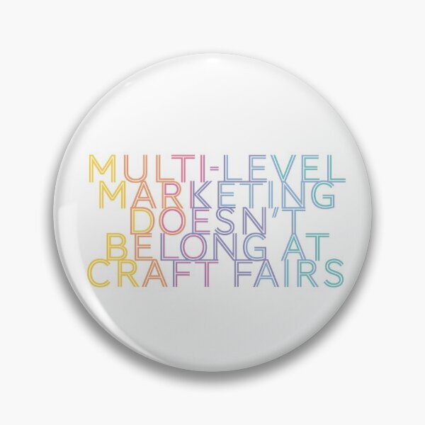 Item preview, MLM doesn't belong at craft fairs designed and sold by demobacreative.
