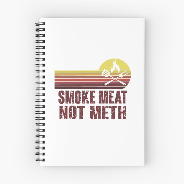 Item preview, Smoke Meat Not Meth Grilled BBQ Dad Brisket Grilling designed and sold by lovelystore200.