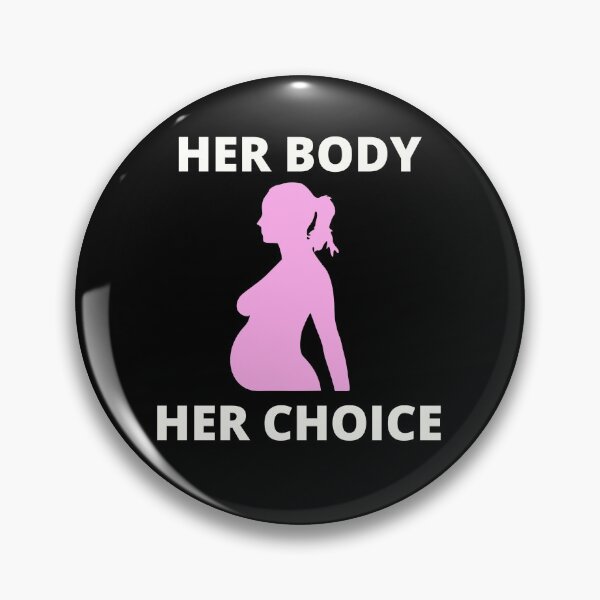 Item preview, Her Body Her Choice designed and sold by Kokumber Creations.