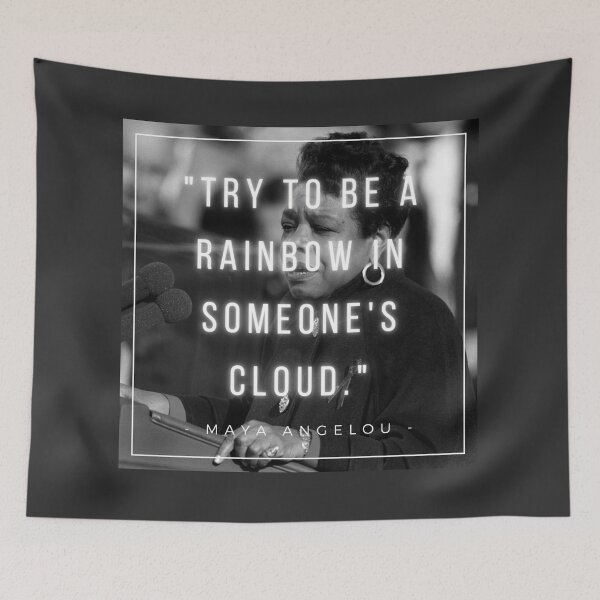 Item preview, Try to be a rainbow in someone's cloud | Maya Angelou | Letter to My Daughter designed and sold by iwaya-bazaar.