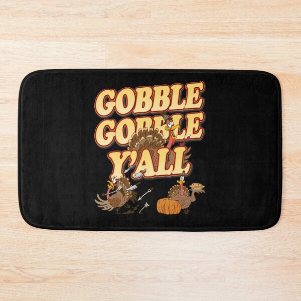 Item preview, Gobble Gobble Yall Funny Thanksgiving Turkeys designed and sold by wdyoungblood.