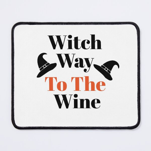 Item preview, Witch Way To The Wine designed and sold by TREKPix.