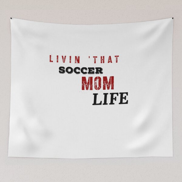 Item preview, Livin 'That Soccer Mom Life designed and sold by Pedro ⭐⭐⭐⭐⭐.