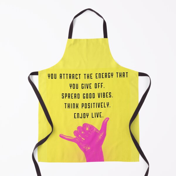 Item preview, You attract the energy that you give off Spread good vibes Think positively Enjoy live designed and sold by Boleirov.