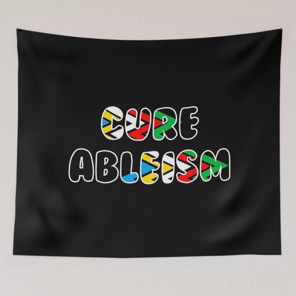 Item preview, Cure Ableism  designed and sold by MorvernDesigns.