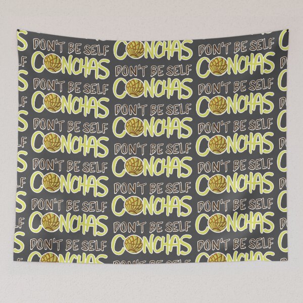 Item preview, Don’t Be Self Conchas - Yellow Pan Dulce Cookie Phrase designed and sold by that5280lady.