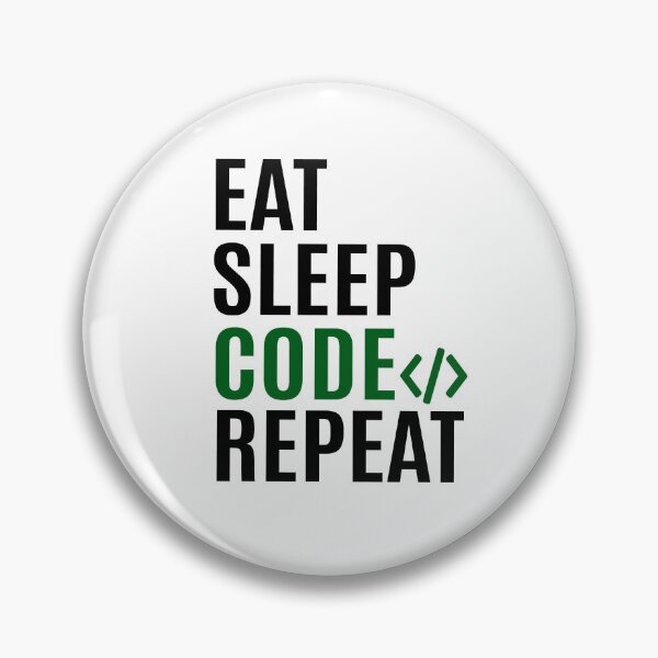 Item preview, Eat Sleep Code Repeat designed and sold by mksjr.