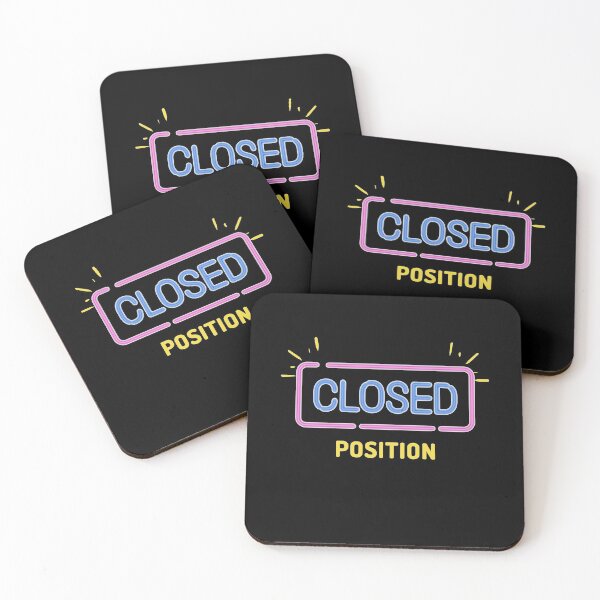 Item preview, Close Position artwork 1 designed and sold by TraderShirts.