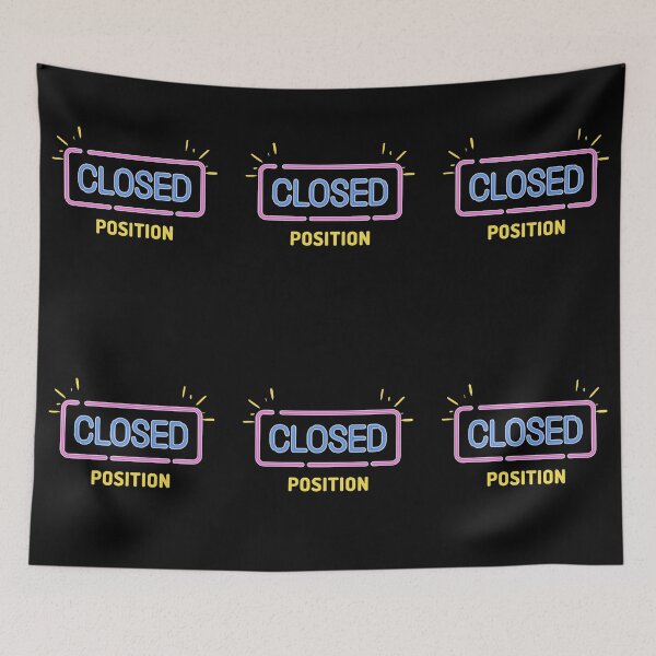 Item preview, Close Position artwork 1 designed and sold by TraderShirts.