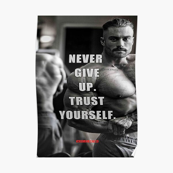 Chris Bumstead Never Give Up Poster