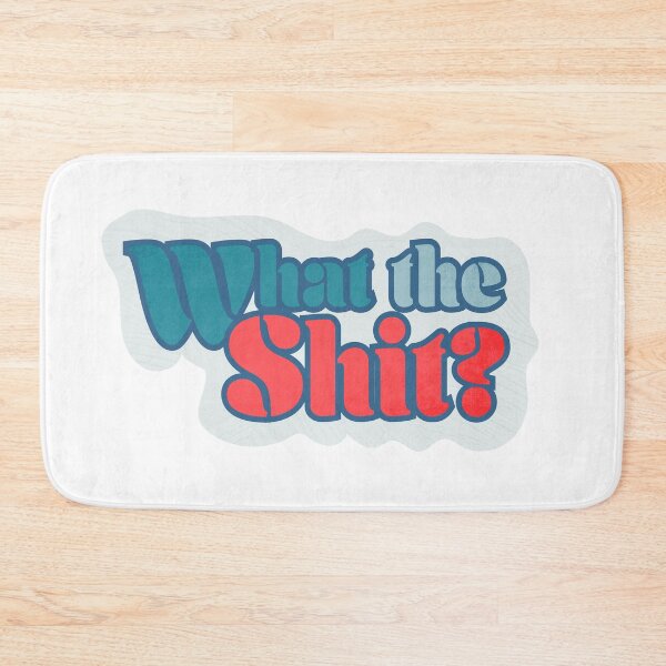 Item preview, What the Sh*t designed and sold by RojasDesign.