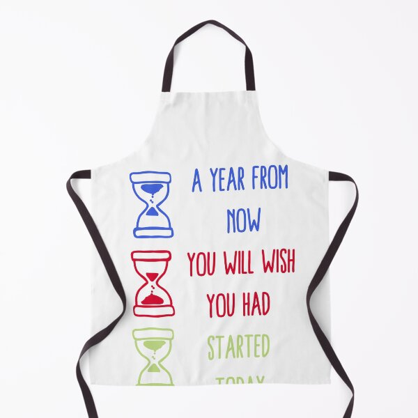 Item preview, A year from now you will wish you had started today designed and sold by Boleirov.