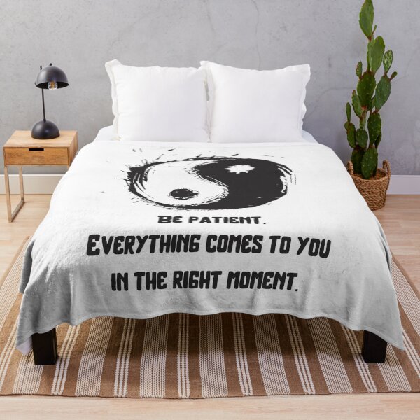 Item preview, Be patient Everything comes to you in the right moment designed and sold by Boleirov.