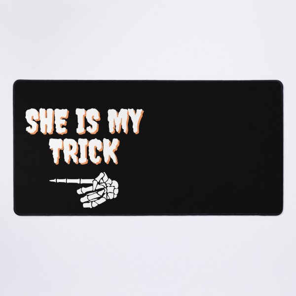 Item preview, She Is My Trick Sarcastic Halloween Couple Costume Man Woman designed and sold by Vibbin4Life33.