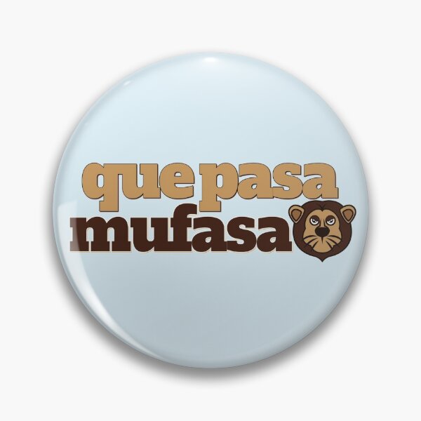 Item preview, Que Pasa Mufasa designed and sold by BigRedInclusive.
