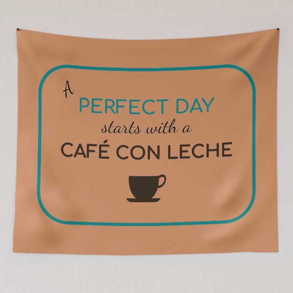 Item preview, Perfect Day Café con Leche designed and sold by SaturdayMeadow.