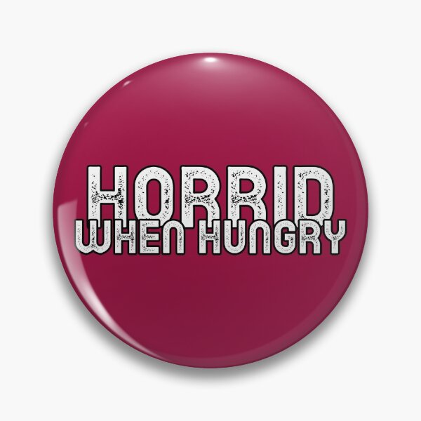 Item preview, Horrid When Hungry designed and sold by SweetLouiseTees.