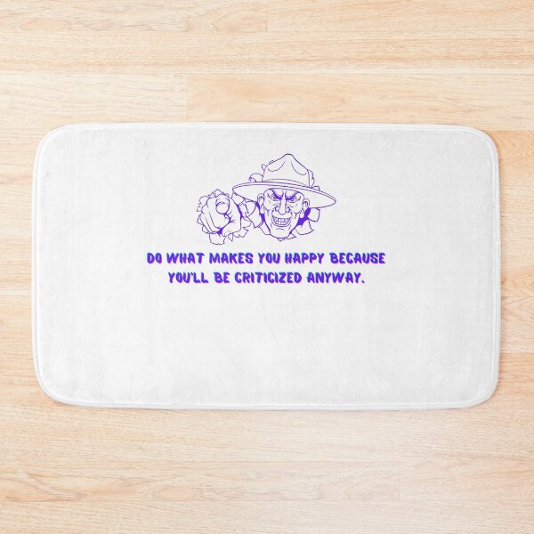 Item preview, Do what makes you happy because you'll be criticized anyway designed and sold by Boleirov.