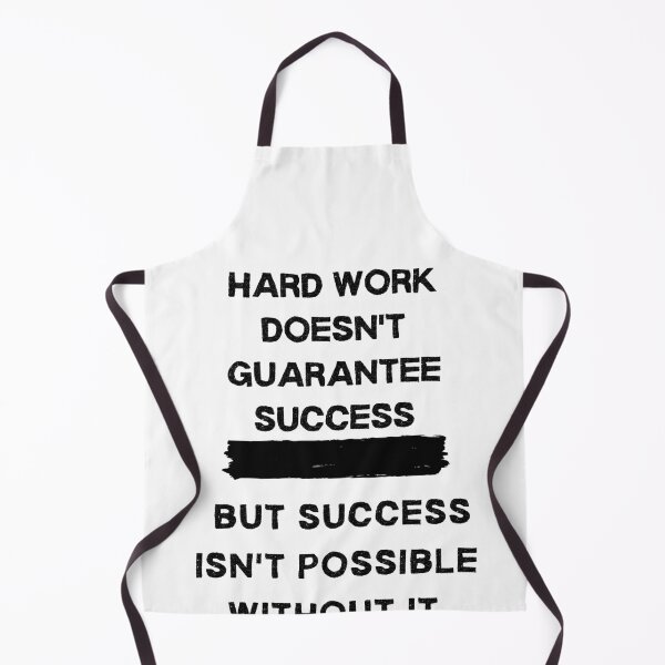 Item preview, Hard work doesn & # 39; t guarantee success but success isn & # 39; t possible without it designed and sold by Boleirov.