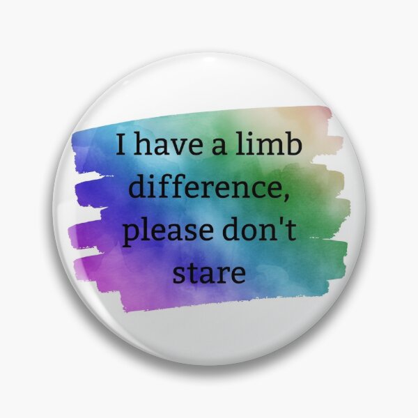 Item preview, I have a limb difference designed and sold by Katelyn George.