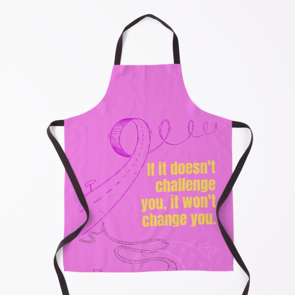Item preview, If it doesn & # 39; t challenge you it won & # 39; t change you designed and sold by Boleirov.
