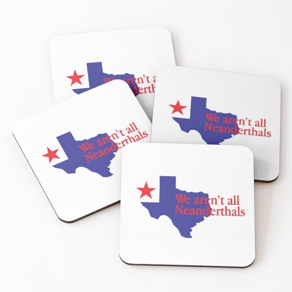 Item preview, Texas: We Aren't All Neanderthals (Red Text) designed and sold by ArtofDissent.