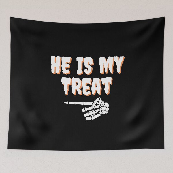 Item preview, He Is My Treat Sarcastic Halloween Funny Couple Costume Man Woman designed and sold by Vibbin4Life33.
