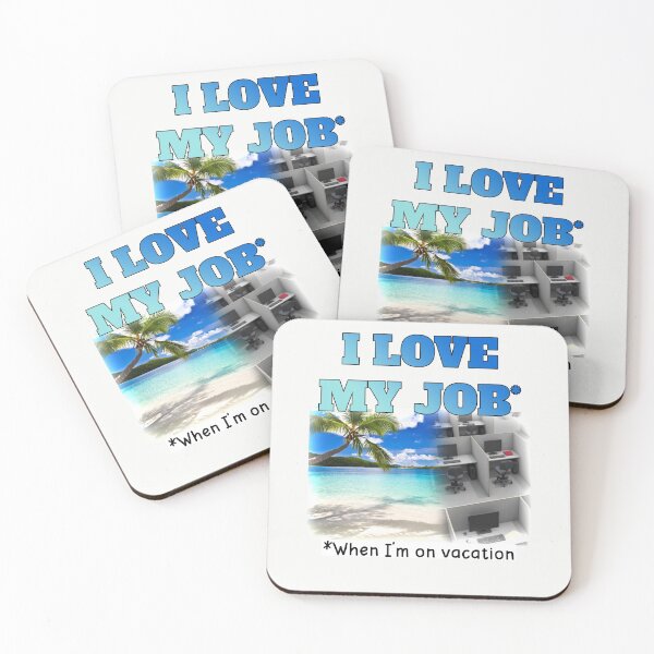 Item preview, I love my job, when I'm on vacation designed and sold by HazardPaay.