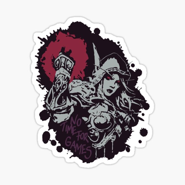 Item preview, Sylvanas has no time for games designed and sold by Pescapin.