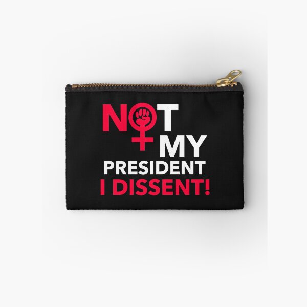 Item preview, Not my President - I dissent designed and sold by Thelittlelord.