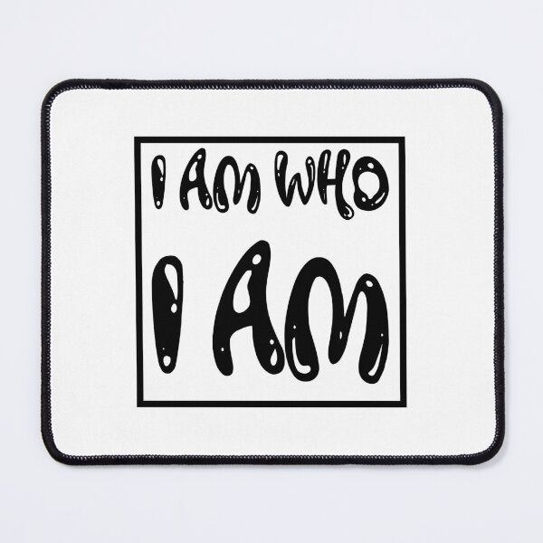 Item preview, I am who I am designed and sold by AfricanArtShop.