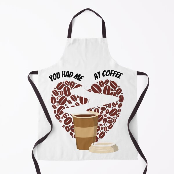 Item preview, You Had Me At Coffee designed and sold by JustaGurli.