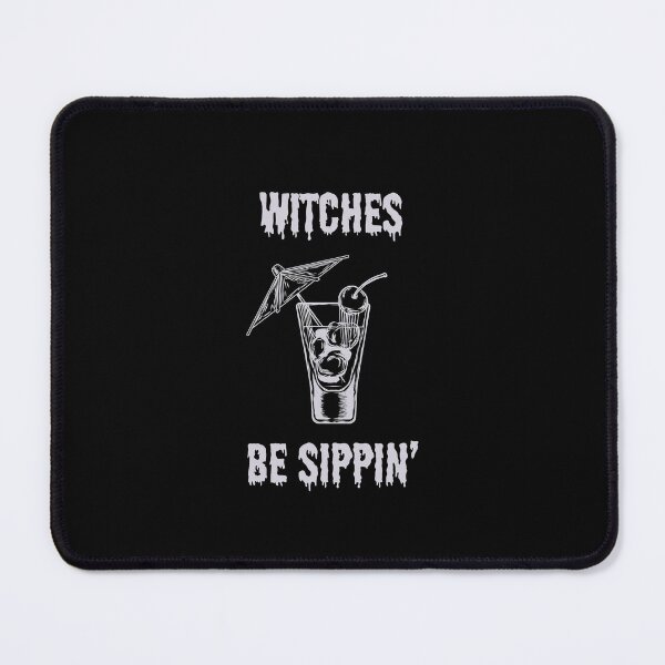 Item preview, Witches Be Sippin' designed and sold by soudaniet.