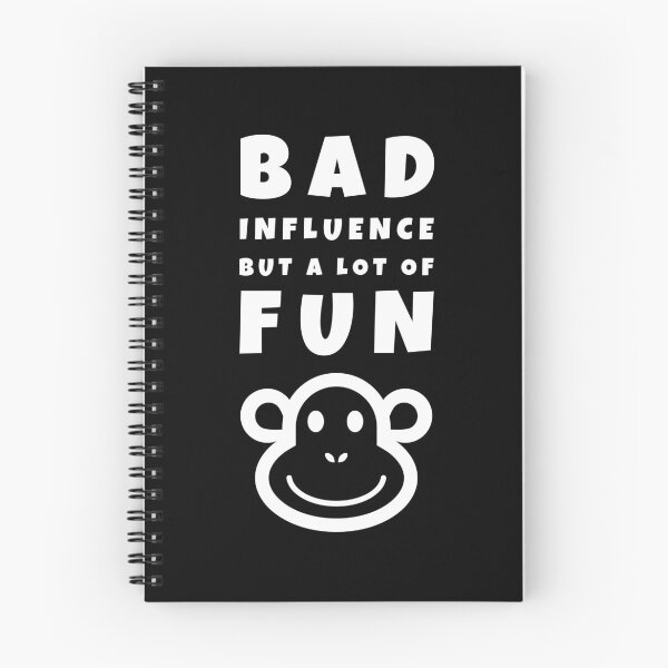 Item preview, BAD Influence but a lot of FUN designed and sold by Rusty-Gate98.