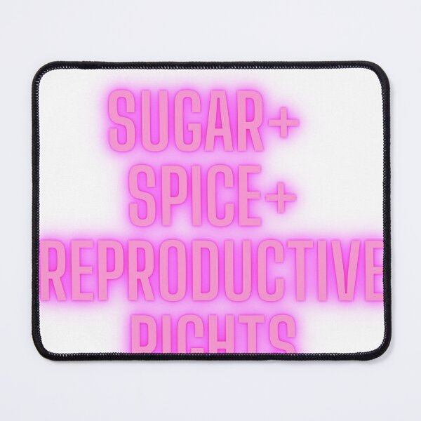 Item preview, Feminist Sugar, Spice and Reproductive Rights Print designed and sold by shopafterparty.