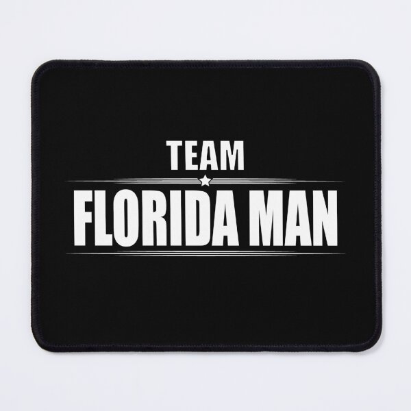 Item preview, TEAM FLORIDA MAN WHITE designed and sold by Madjack Tees Kiwi SuperStore.