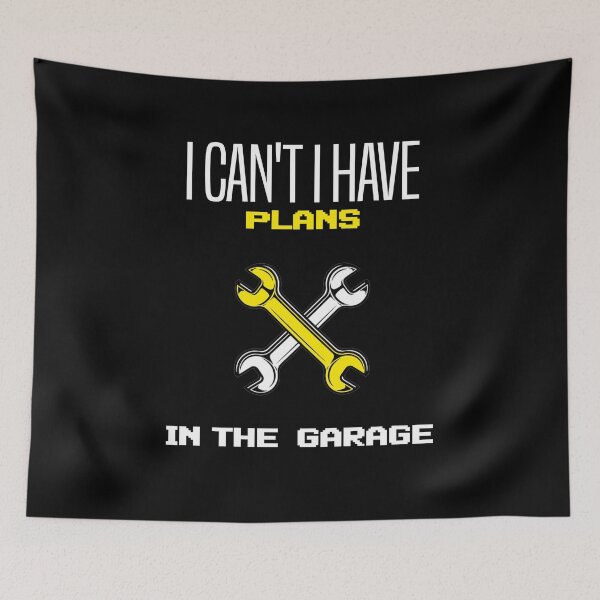 Item preview, I Can't I Have Plans In The Garage Funny Mechanic Saying designed and sold by hakimayedder33.