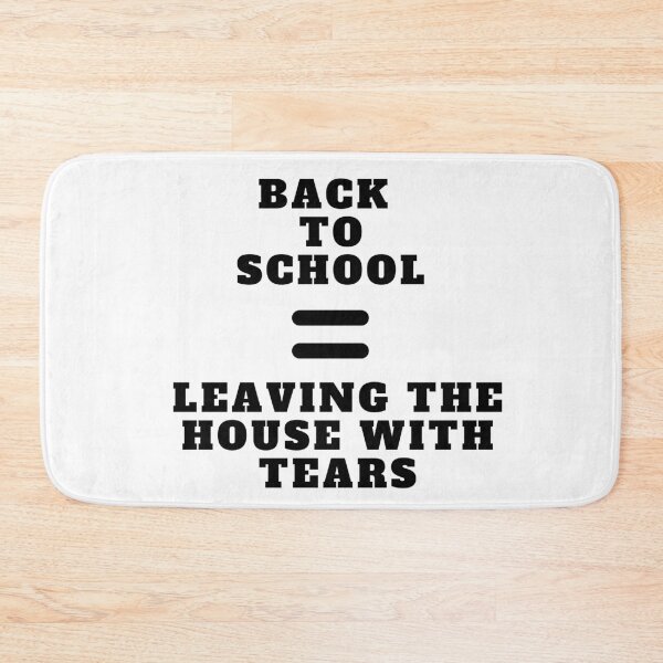Item preview, Back To School Equals Leaving The House With Tears designed and sold by Amine-Creation.