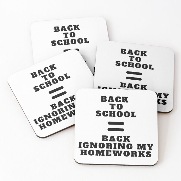 Item preview, Back To School Equals Back Ignoring My Homeworks designed and sold by Amine-Creation.