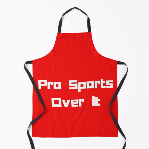 Item preview, Pro Sports: Over It designed and sold by artistoutfitter.