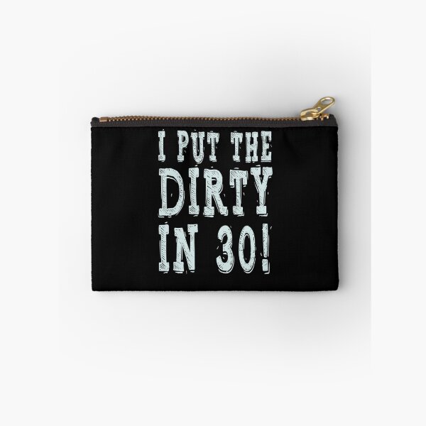 Item preview, Dirty Thirty Birthday Ideas designed and sold by teeshirtmarket.